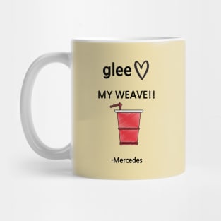 Glee/My weave! Mug